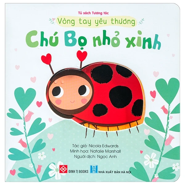 Vòng Tay Yêu Thương - Chú Bọ Nhỏ Xinh - Nicola Edwards, Natalie Marshall