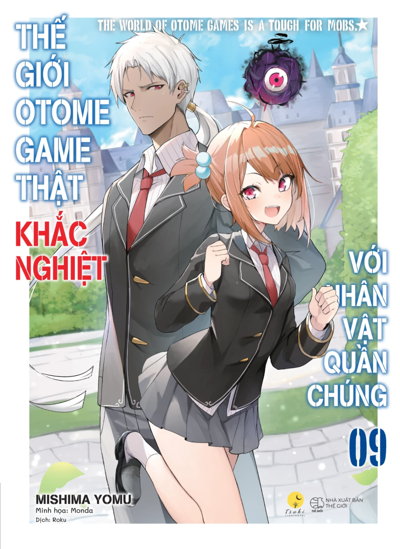 Thế Giới Otome Game Thật Khắc Nghiệt Với Nhân Vật Quần Chúng - Tập 9 - Mishima Yomu, Monda