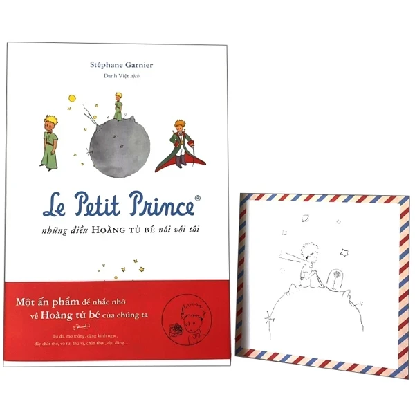 Le Petit Prince - Những Điều Hoàng Tử Bé Nói Với Tôi - Đai Đỏ - Stéphane Garnier