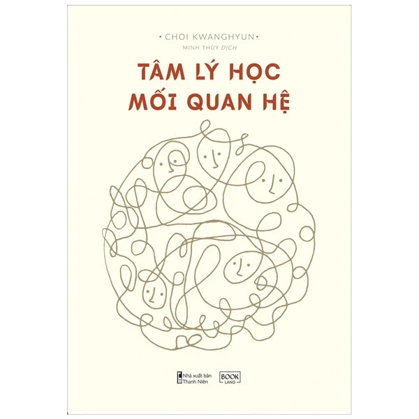 Tâm Lý Học Mối Quan Hệ - Choi Kwanghyun