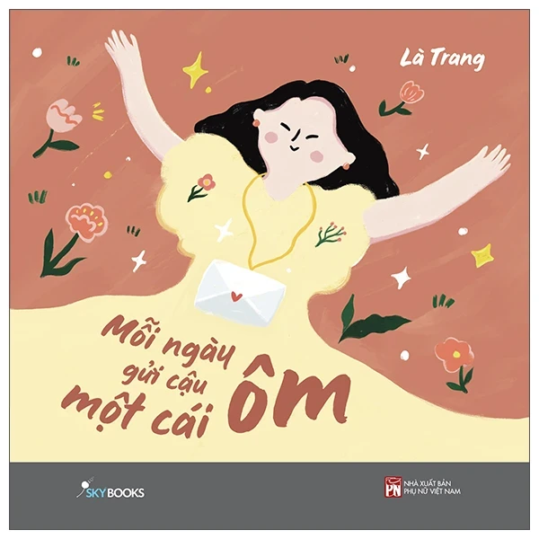 Mỗi Ngày Gửi Cậu Một Cái Ôm - Là Trang