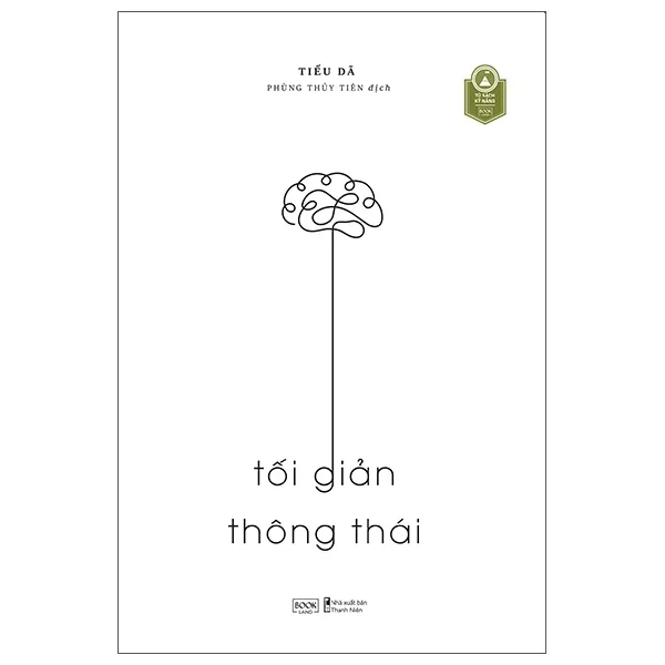 Tối Giản Thông Thái - Tiểu Dã