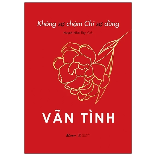 Không Sợ Chậm Chỉ Sợ Dừng - Vãn Tình