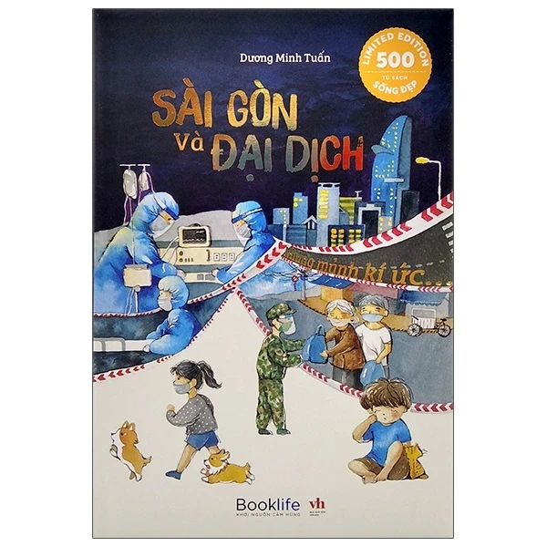 Sài Gòn Và Đại Dịch - Những Mảnh Kí Ức (Bìa Cứng) - Dương Minh Tuấn