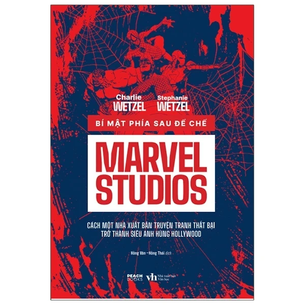 Bí Mật Phía Sau Đế Chế Marvel Studios - Charlie Wetzel, Staphanie Wetzel