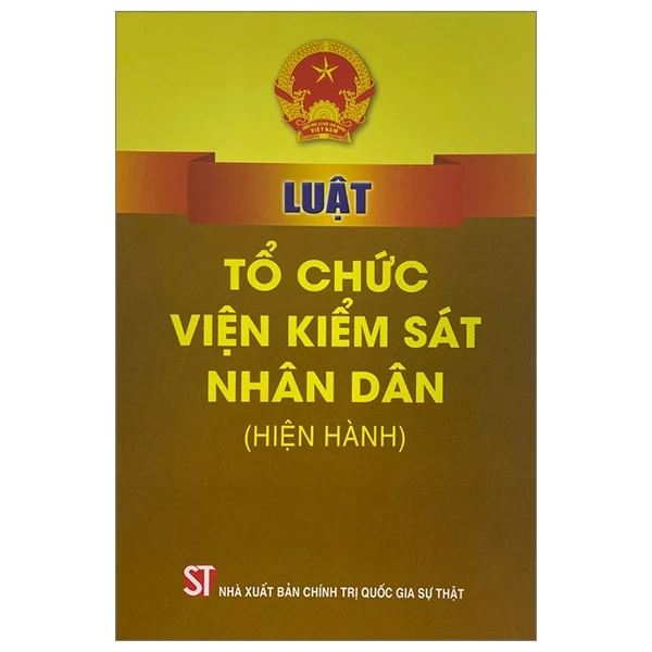 Luật Tổ Chức Viện Kiểm Sát (Hiện Hành) - Quốc Hội