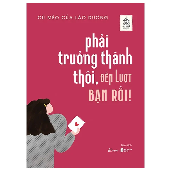 Phải Trưởng Thành Thôi, Đến Lượt Bạn Rồi! - Cú Mèo của Lão Dương