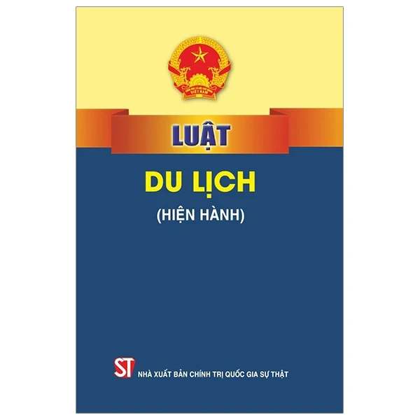 Luật Du Lịch (Hiện Hành) - Quốc Hội