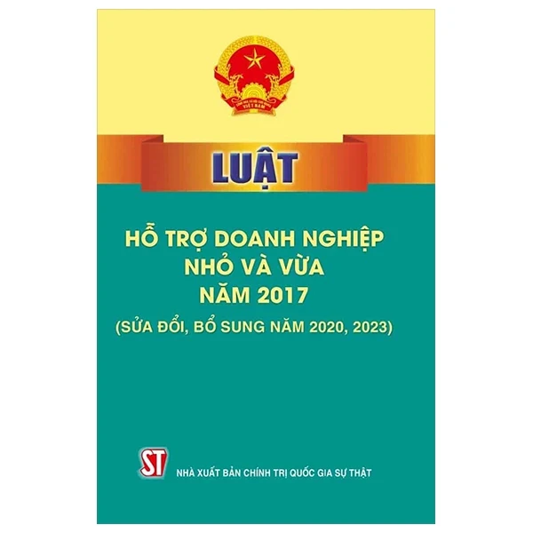 Luật Hỗ Trợ Doanh Nghiệp Nhỏ Và Vừa Năm 2017 (Sửa Đổi, Bổ Sung Năm 2020, 2023) - Quốc Hội