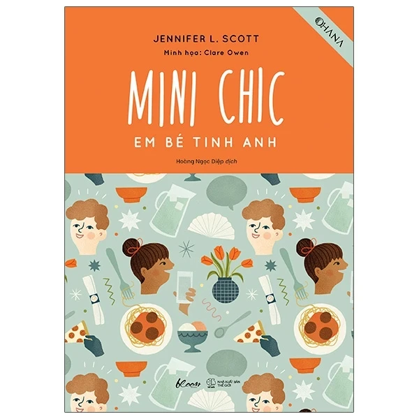 Mini Chic - Em Bé Tinh Anh - Jennifer L. Scott, Clare Owen