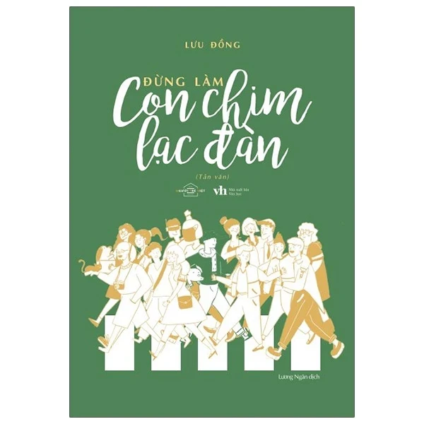 Đừng Làm Con Chim Lạc Đàn - Lưu Đồng