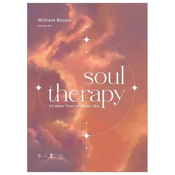 Soul Therapy - Từ Bình Tĩnh Tới Bình Yên - William Bloom