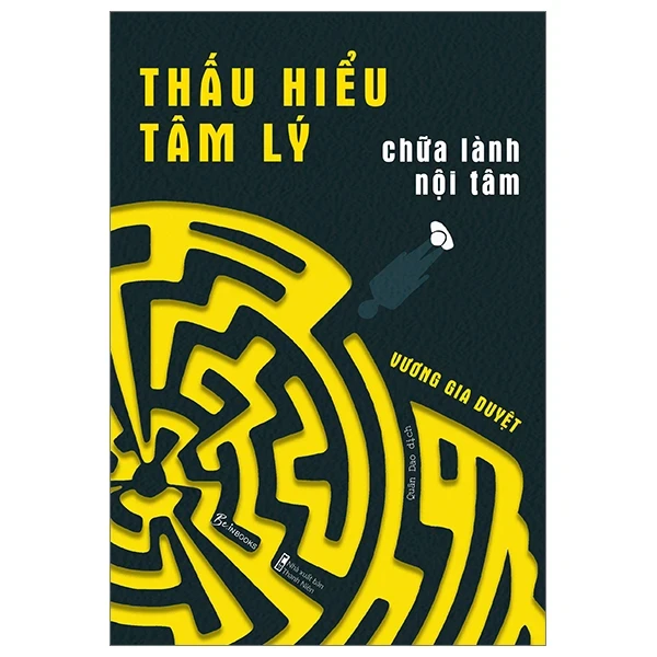 Thấu Hiểu Tâm Lý - Chữa Lành Nội Tâm - Vương Gia Duyệt