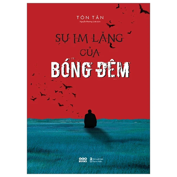 Sự Im Lặng Của Bóng Đêm - Tôn Tần