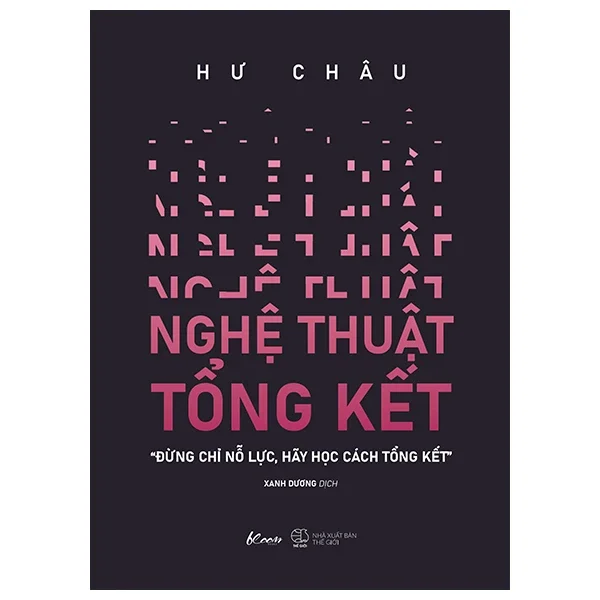 Nghệ Thuật Tổng Kết - Hư Châu