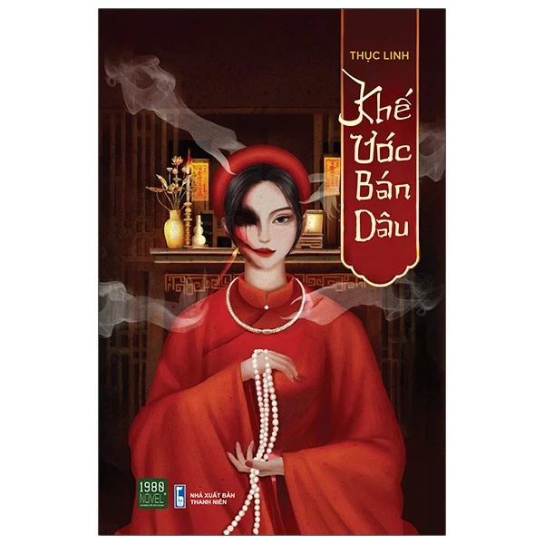 Khế Ước Bán Dâu - Thục Linh