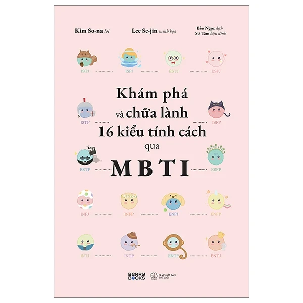 Khám Phá Và Chữa Lành 16 Kiểu Tính Cách Qua MBTI - Kim So Na, Lee Se Jin