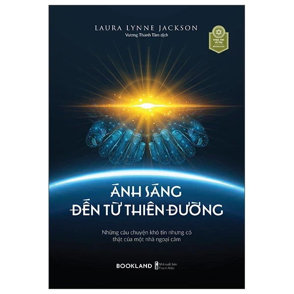 Ánh Sáng Đến Từ Thiên Đường - Laura Lynne Jackson