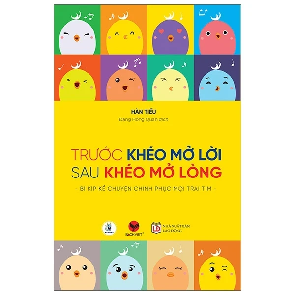 Trước Khéo Mở Lời, Sau Khéo Mở Lòng - Hàn Tiếu