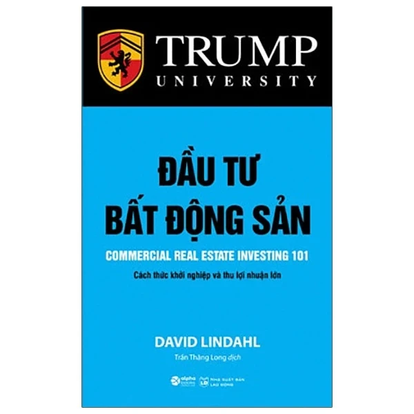 Trump University - Đầu Tư Bất Động Sản - David Lindahl