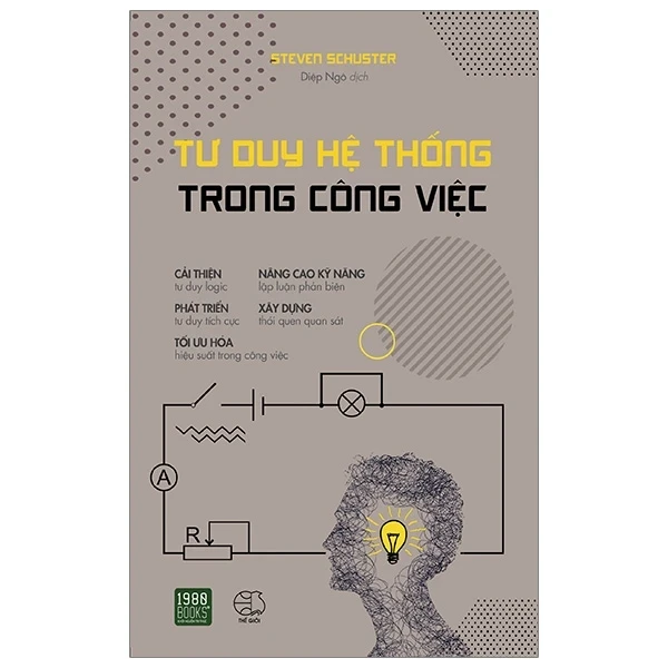 Tư Duy Hệ Thống Trong Công Việc - Steven Schuster