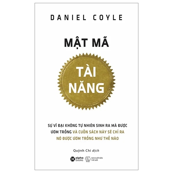 Mật Mã Tài Năng - Daniel Coyle