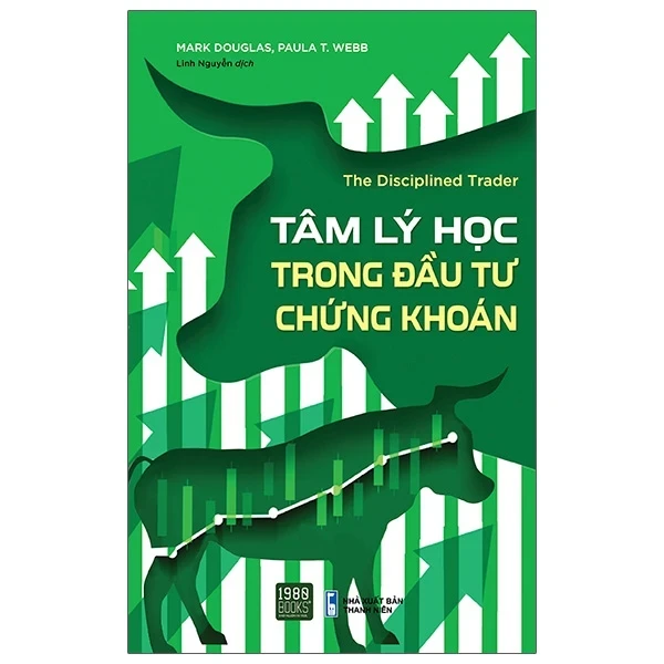 Tâm Lý Học Trong Đầu Tư Chứng Khoán - Mark Douglas