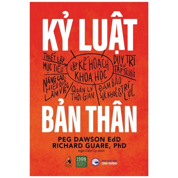 Kỷ Luật Bản Thân - Peg Dawson, Richard Guare