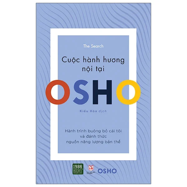 OSHO - Cuộc Hành Hương Nội Tại