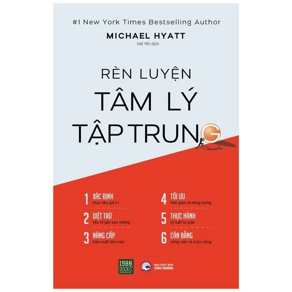 Rèn Luyện Tâm Lý Tập Trung - Michael Hyatt