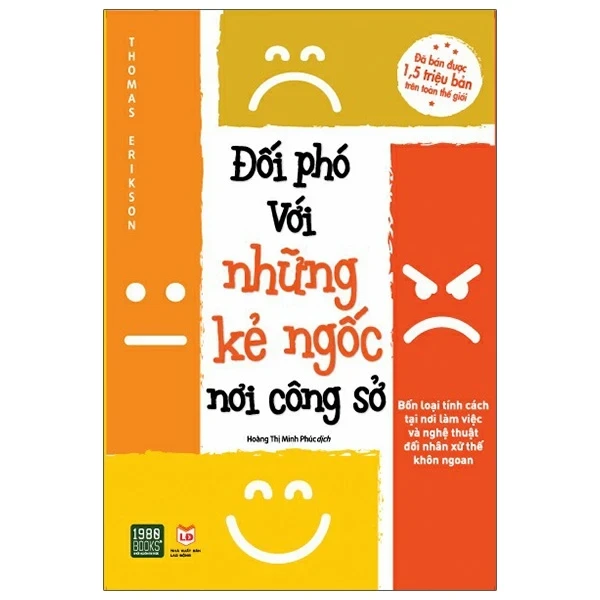 Đối Phó Với Những Kẻ Ngốc Nơi Công Sở - Thomas Erikson