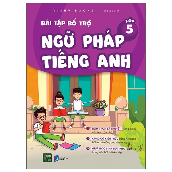 Bài Tập Bổ Trợ Ngữ Pháp Tiếng Anh - Lớp 5 - VISHV Books