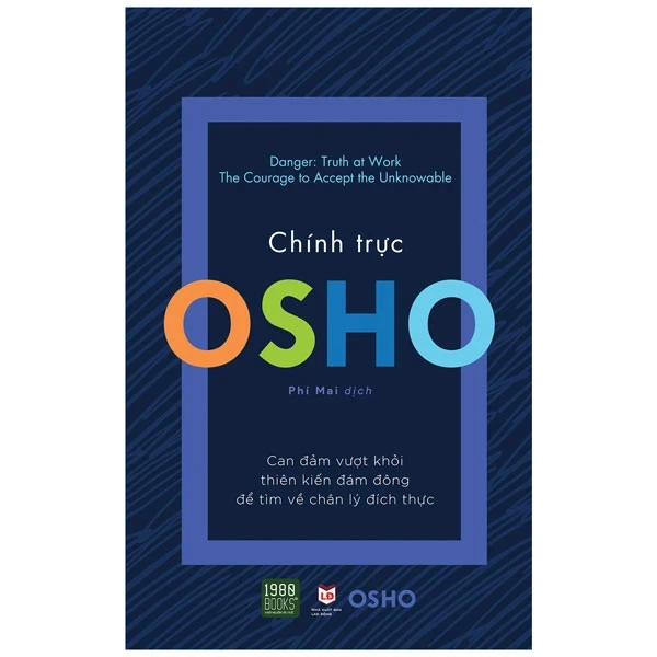 OSHO - Chính Trực