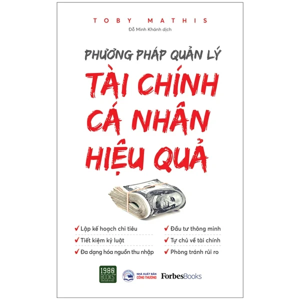 Phương Pháp Quản Lý Tài Chính Cá Nhân Hiệu Quả - Toby Mathis