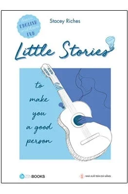 Little Stories - To Make You A Good Person - Stacey Riches