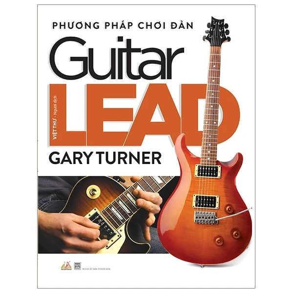 Phương Pháp Chơi Đàn Guitar Lead - Gary Turner