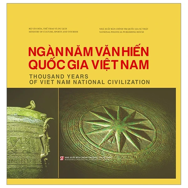 Ngàn Năm Văn Hiến Quốc Gia Việt Nam - Thousand Years Of Viet Nam National Civilization - Bộ Văn Hóa, Thể Thao Và Du Lịch