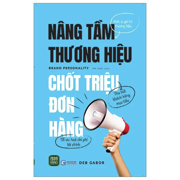 Nâng Tầm Thương Hiệu, Chốt Triệu Đơn Hàng - Deb Gabor