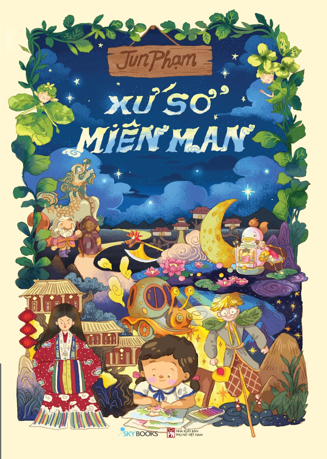 Xứ Sở Miên Man - June Phạm