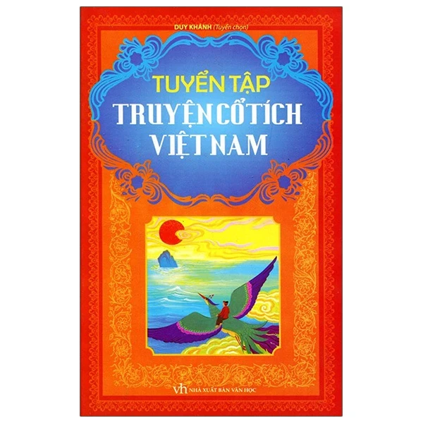 Tuyển Tập Truyện Cổ Tích Việt Nam - Duy Khánh