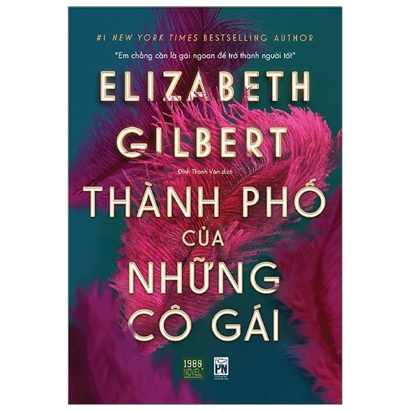 Thành Phố Của Những Cô Gái - Elizabeth Gilbert