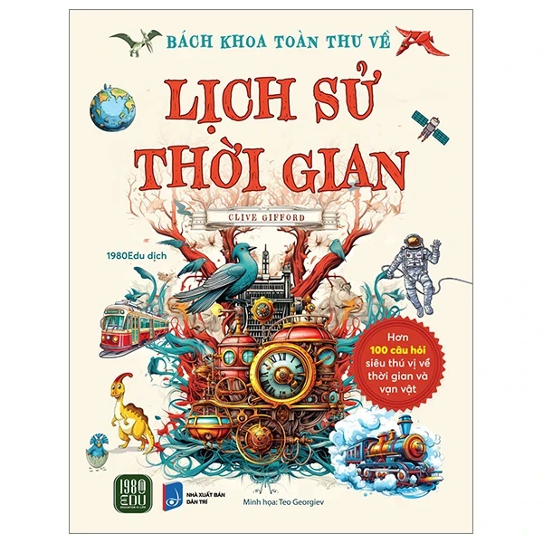 Bách Khoa Toàn Thư Về Lịch Sử Thời Gian (Bìa Cứng) - 8936066698054