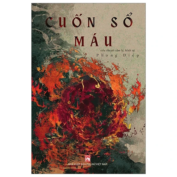 Cuốn Sổ Máu - Phong Điệp