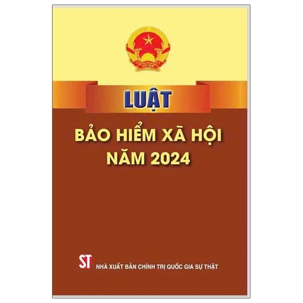 Luật Bảo Hiểm Xã Hội Năm 2024 - Quốc Hội