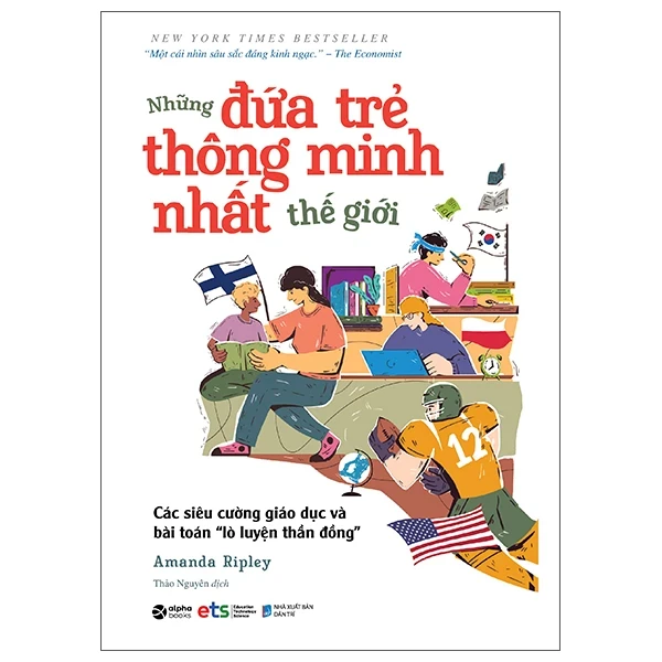 Những Đứa Trẻ Thông Minh Nhất Thế Giới - Amanda Ripley