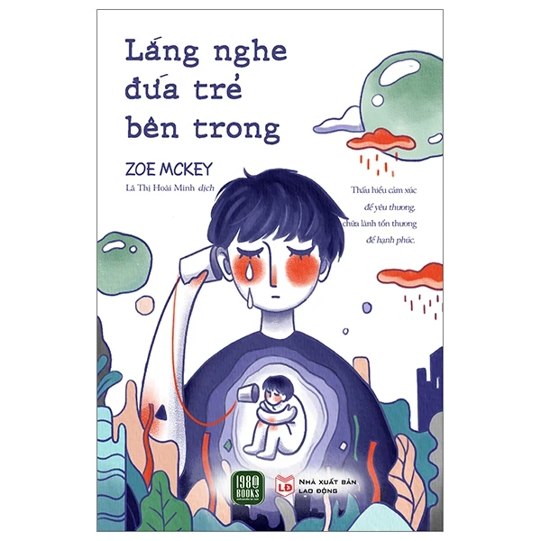 Lắng Nghe Đứa Trẻ Bên Trong - Zoe McKey