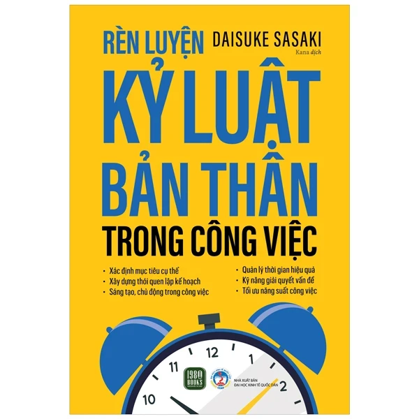 Rèn Luyện Kỷ Luật Bản Thân Trong Công Việc - Daisuke Sasaki