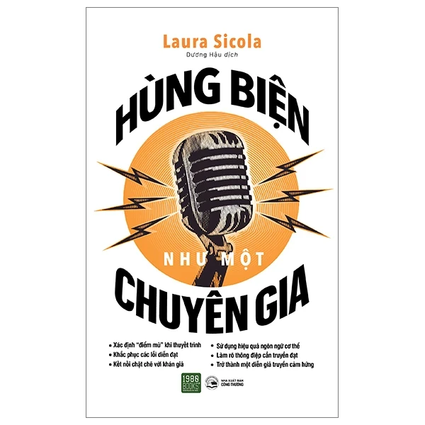 Hùng Biện Như Một Chuyên Gia - Laura Sicola