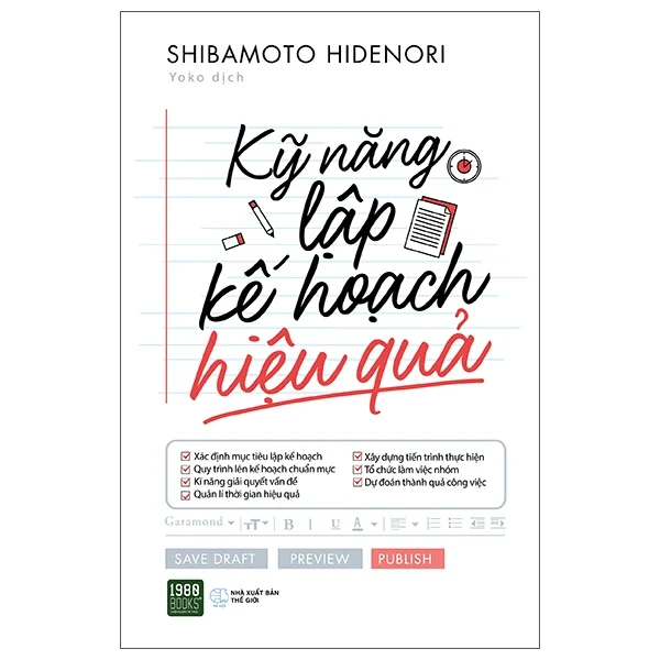 Kỹ Năng Lập Kế Hoạch Hiệu Quả - Shibamoto Hidenori