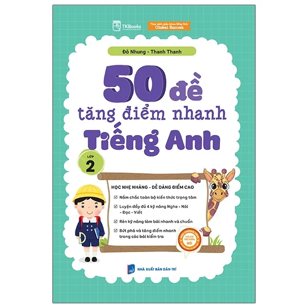 50 Đề Tăng Điểm Nhanh Tiếng Anh Lớp 2 - Đỗ Nhung, Thanh Thanh